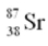 The product of the gamma decay of the strontium isotope   is A)   B)   C)   D)  