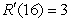 Given the units of measure for production and the units of measure for cost or revenue. Write a sentence interpreting the marginal as an increase. Revenue is given by   hundred dollars when q thousand units are sold;   . A)  When 16 thousand units are sold, revenue is increasing by $0.30 per unit. B)  When 16 thousand units are sold, revenue is decreasing by $0.30 per unit. C)  When 16 thousand units are sold, revenue is increasing by $30 per unit. D)  When 16 thousand units are sold, revenue is decreasing by $30 per unit. E)  When 16 thousand units are sold, revenue is increasing by $3 per unit.