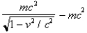 <strong>At speeds approaching the speed of light,the kinetic energy of a moving object is equal to</strong> A)1/2 mv<sup>2</sup>. B)1/2 mc<sup>2</sup>. C) ) D) ) E)none of the above.