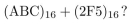 What is the hexadecimal expansion of the