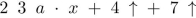 The string   is postﬁx notation for an algebraic expression. Write the expression in inﬁx notation.<div style=padding-top: 35px> 