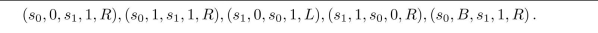 Consider the Turing machine T :