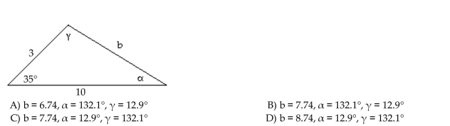 Choose the one alternative that best completes the statement or answers the question. Solve the triangle.