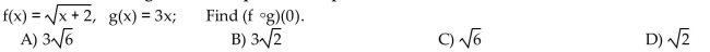 For the given functions f and g, find the requested composite function value.