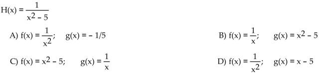 Find functions f and g so that f ° g = H.