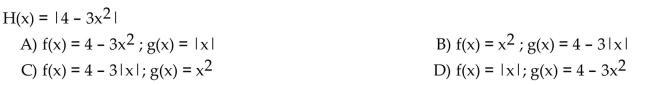 Find functions f and g so that f ° g = H.