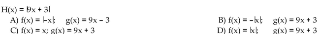 Find functions f and g so that f ° g = H.