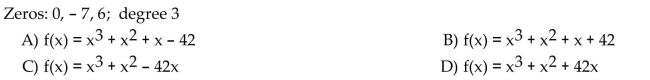 Form a polynomial whose zeros and degree are given. Use a leading coefficient of 1.