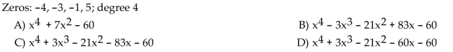 Form a polynomial whose zeros and degree are given. Use a leading coefficient of 1.