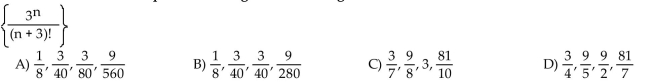 Write the first four terms of the sequence whose general term is given.