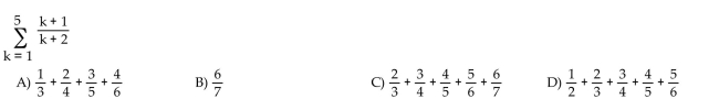 Write out the sum. Do not evaluate.