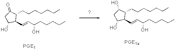Identify the reagent that you would use to go from PGE<sub>1</sub> to PGE<sub>1</sub><font face= symbol ><sub></sub></font>?   A)  CrO<sub>3</sub>-2pyridine B)  NaH C)  NaBH<sub>4</sub> D)  H<sub>2</sub>O E)  H<sub>2</sub>SO<sub>4</sub>