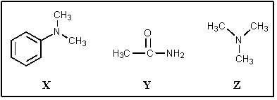 Rank the following in order of decreasing basicity (most basic on left) :   A)  Z > X > Y B)  Y > X > Z C)  Z > Y > X D)  X > Z > Y E)  X > Y > Z