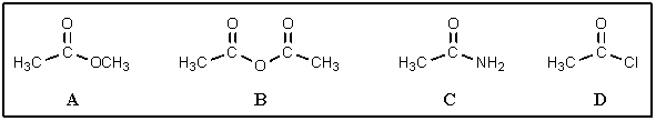 Rank the following carboxylic acid derivatives in order of decreasing reactivity toward hydrolysis (most reactive on left) :   A)  D > B > A > C B)  C > A > B > D C)  B > D > A > C D)  A > B > D > C E)  D > B > C > A