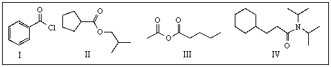 Place the following compounds in order of increasing rate of hydrolysis.   A)  I,III,IV,II B)  IV,II,III,I C)  III,I,II,IV D)  I,II,IV,III E)  All carboxylic derivatives exhibit similar reactivities with H<sub>2</sub>O.