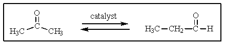 Suppose that a special catalyst was discovered that would allow an equilibrium to occur between the two molecules shown below.To which side,if any,would you expect the equilibrium to lie?   A)  To the right B)  To the left C)  Equally to the right and left D)  There is no way to predict this. E)  These molecules are not isomers.