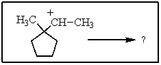 Which of the following rearrangements would you not expect the cation below to undergo to any significant extent?   A)    B)    C)    D)  None of the above would occur to a significant extent. E)  All of the above would be significant.