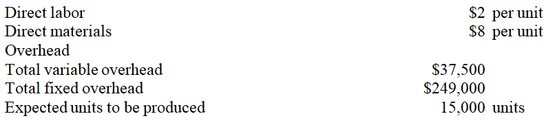 Given the following data,total product cost per unit under variable costing will be greater than total product cost under absorption costing.  