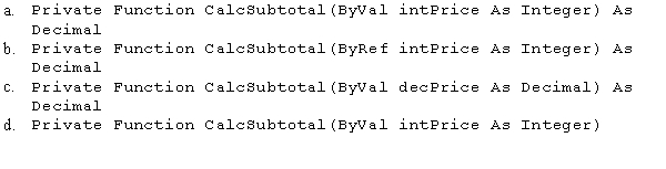 Which of the following is a valid header for a procedure that is passed the number 9.75?  