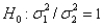 The test statistic employed to test   is   ,which is F distributed with   degrees of freedom.