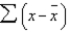 The value of the sum of the deviations from the mean, i.e.,   must always be A)  less than the zero. B)  negative. C)  either positive or negative depending on whether the mean is negative or positive. D)  zero.