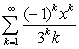 Find the interval of convergence for the series:   A)    B)  (   ] C)  [   )  D)    E)   
