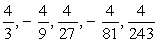 The following are the first five terms of an infinite sequence. Find a formula for the general term starting with n = 1 , and write down the entire sequence.   A)    B)    C)    D)    E)   
