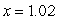 Use Euler's method with the step size of   to approximate solution to the initial-value problem   at   . A)    B)    C)    D)    E)   