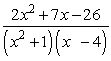 Write out the partial fraction decomposition of   . A)    B)    C)    D)    E)   