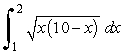 Evaluate   . Use a CAS or calculator with integration capability. It may be necessary to make a substitution that converts the integral into one that can be integrated.