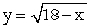 Find the area of the surface generated when   from x = 1 to x = 3 is rotated around the x-axis.