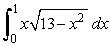 Answer true or false. For   a good choice for u is 13- x<sup>2</sup>.