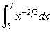 Use the Fundamental Theorem of Calculus.   = A)  0.203 B)  5.739 C)  0.609 D)  5.130 E)  10.869
