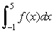 Evaluate   if   .