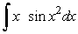 Answer true or false. For   a good choice for u is x<sup>2</sup>.