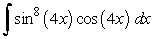 Evaluate the integral by making the indicated substitution.   , u = sin(4x)