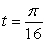 Let s(t)  = sin 4t be a position function of a particle. At   the particle's velocity is A)  Positive B)  Negative C)  Zero