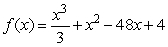 Find the relative extreme values for   on the interval [-10, 10] and determine where those values occur.