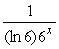 f(x)  = 6<sup>x</sup> . Find   . A)  36x ln 6 B)    C)    D)    E)  (ln 6) (6<sup>x</sup>) 