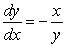 Answer true or false. If x<sup>2</sup> + y<sup>2</sup> = 3,   .