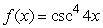Find f '(x) where   .