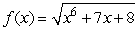 Find f '(x) where   .
