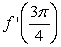 Let f(x)  = sin x. Estimate   by using a graphing utility. A)    B)    C)    D)    E)   