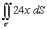  Evaluate the surface integral   where  \sigma  is the surface enclosed by y = x<sup>2</sup>, 0  \le   x \le  2, and -1  \le   z  \le   2. A)    B)    C)    D)    E)  0 