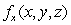 Let f(x, y, z)  = 6x<sup>3</sup>y<sup>2</sup> + 3x<sup>2</sup>z<sup>2</sup> + 32. Find   . A)  18x<sup>2</sup>y<sup>2</sup> + 6xz<sup>2</sup> B)  18x<sup>2</sup> + y<sup>2</sup> + 6x + z<sup>2</sup> C)  36x<sup>2</sup>y + 12xz D)  0 E)  18x<sup>2</sup> + y<sup>2</sup> + 6x - z<sup>2</sup>