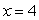 Identify the trace of the surface defined by   when   . A)  Circle B)  Ellipse C)  Parabola D)  Hyperbola E)  Line