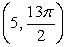 Find the rectangular coordinates of the point whose polar coordinates are given.   A)    B)    C)    D)    E)   