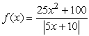 Find the x-coordinates for all points of discontinuity for   . A)  0 B)  -2 and 2 C)  -2 D)  2 E)  5