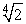 Use the fact that   is a solution of x<sup>4</sup> - 2 = 0 to approximate   with an error of at most 0.005. A)  1.169 B)  1.179 C)  1.189 D)  1.199 E)  1.209