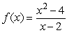 Determine if the discontinuity at x = 2 in the function   is removable.